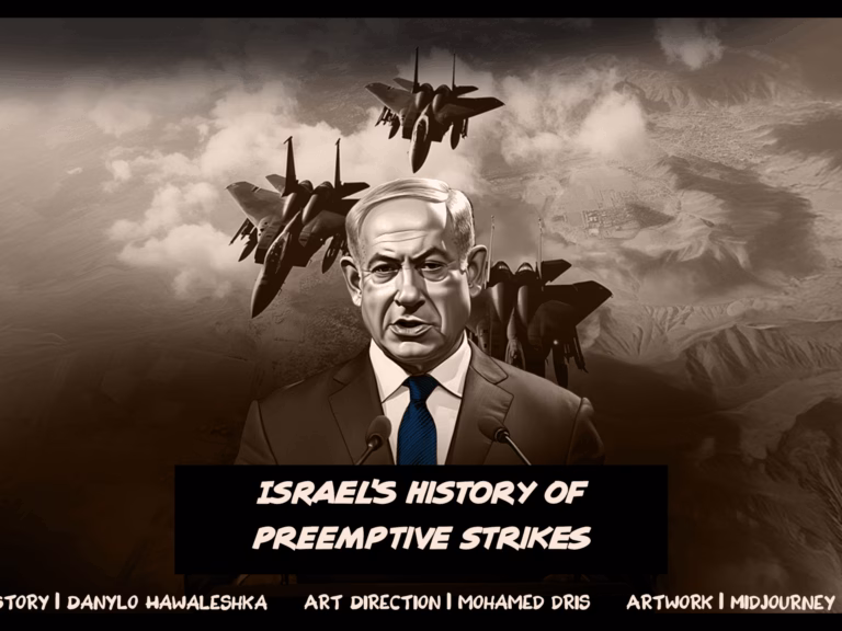 A Chronological Overview of Israel’s Anticipatory Military Operations