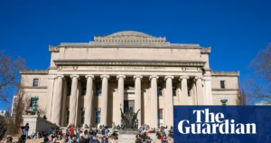 Columbia University and the Trump Administration Reach Financial Agreement Totaling Over $220 Million